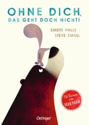 Cover von Ohne dich, das geht doch nicht!