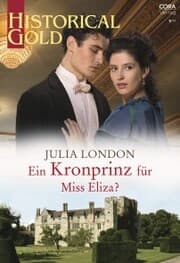 Cover von Ein Kronprinz für Miss Eliza?