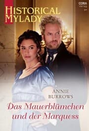 Cover von Das Mauerblümchen und der Marquess
