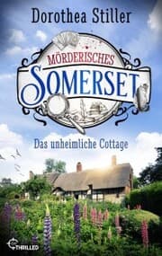 Cover von Mörderisches Somerset - Das unheimliche Cottage