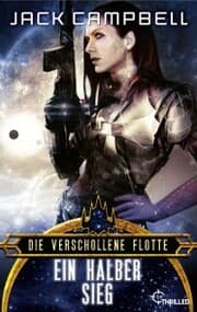 Cover von Die verschollene Flotte: Ein halber Sieg