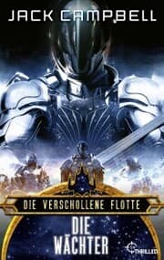 Cover von Die verschollene Flotte: Die Wächter
