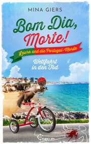 Cover von Bom Dia, Morte! - Wettfahrt in den Tod