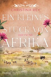 Cover von Ein kleines Stück von Afrika - Hoffnung