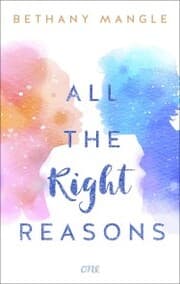 Cover von All The Right Reasons