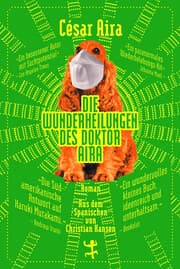 Cover von Die Wunderheilungen des Doktor Aira