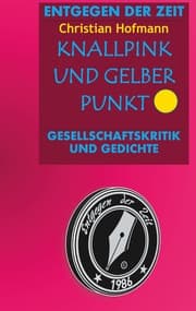 Cover von Knallpink und gelber Punkt
