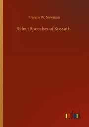 Cover von Select Speeches of Kossuth
