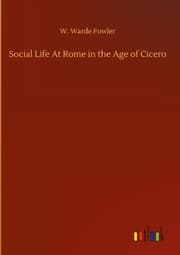 Cover von Social Life At Rome in the Age of Cicero