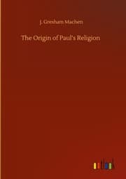 Cover von The Origin of Pauls Religion