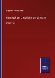 Cover von Handbuch zur Geschichte der Litteratur