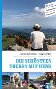 Cover von Die schönsten Touren mit Hund in der Region Schliersee Bayrischzell