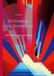Cover von Zivilisation und Fortschritt