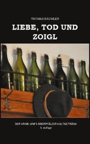 Cover von Liebe, Tod und Zoigl.