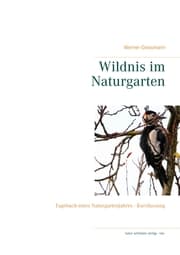 Cover von Wildnis im Naturgarten