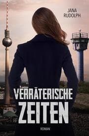 Cover von Verräterische Zeiten