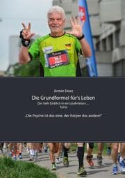 Cover von Die Grundformel fürs Leben. Der tiefe Einblick in ein Läuferleben Teil 6