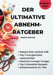 Cover von Der ultimative Abnehm-Ratgeber: Wie Sie sicher abnehmen!