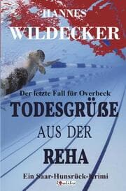 Cover von Todesgrüße aus der Reha