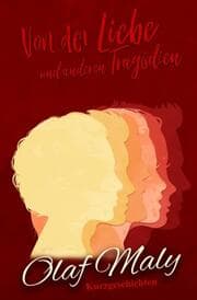 Cover von Von der Liebe und anderen Tragödien