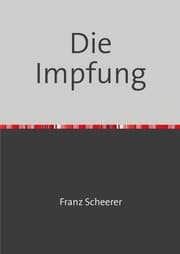 Cover von Die Impfung