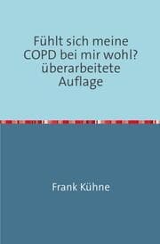 Cover von Fühlt sich meine COPD bei mir wohl?