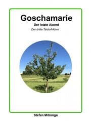 Cover von Goschamarie Der letzte Abend