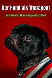 Cover von Der Hund als Therapeut
