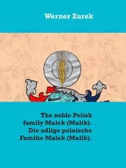 Cover von The noble Polish family Malek (Malik). Die adlige polnische Familie Malek (Malik).