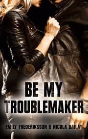 Cover von Be my Troublemaker