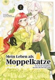 Cover von Mein Leben als Moppelkatze - Wie ich auf Samtpfoten das Herz des Herzogs stahl 02
