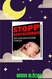Cover von STOPP BABYSCHREI!