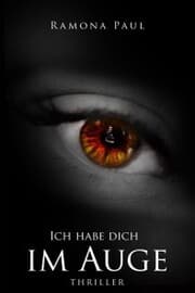 Cover von Ich habe dich im Auge
