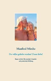 Cover von Du willst geliebt werden? Dann liebe!