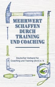 Cover von Mehrwert schaffen durch Training und Coaching