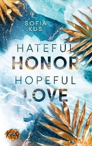Cover von Hateful Honor Hopeful Love