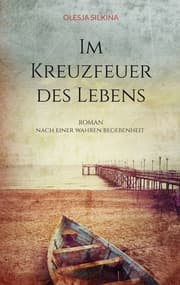 Cover von Im Kreuzfeuer des Lebens
