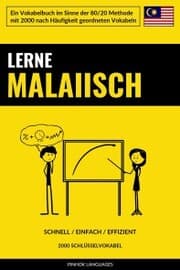 Cover von Lerne Malaiisch - Schnell / Einfach / Effizient