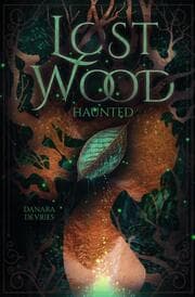 Cover von Lost Wood - Haunted