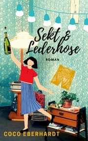 Cover von Sekt & Lederhose