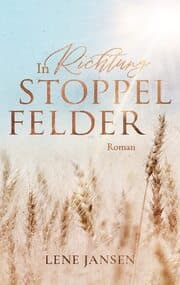 Cover von In Richtung Stoppelfelder