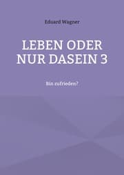 Cover von Leben oder nur Dasein 3