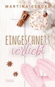 Cover von Eingeschneit verliebt