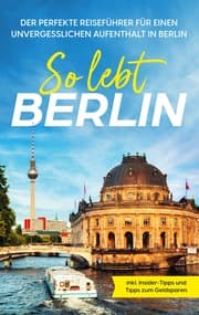 Cover von So lebt Berlin