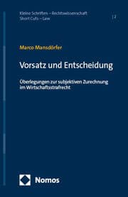 Cover von Vorsatz und Entscheidung