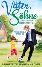 Cover von Väter, Söhne und andere Sturköpfe