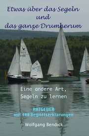 Cover von Etwas über das Segeln und das ganze Drumherum