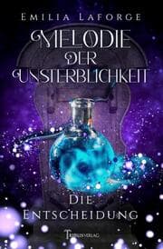 Cover von Melodie der Unsterblichkeit