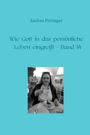 Cover von Wie Gott in das persönliche Leben eingreift - Band 14