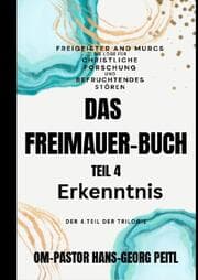 Cover von Das Freimaurer-Buch Teil 4: Erkenntnis